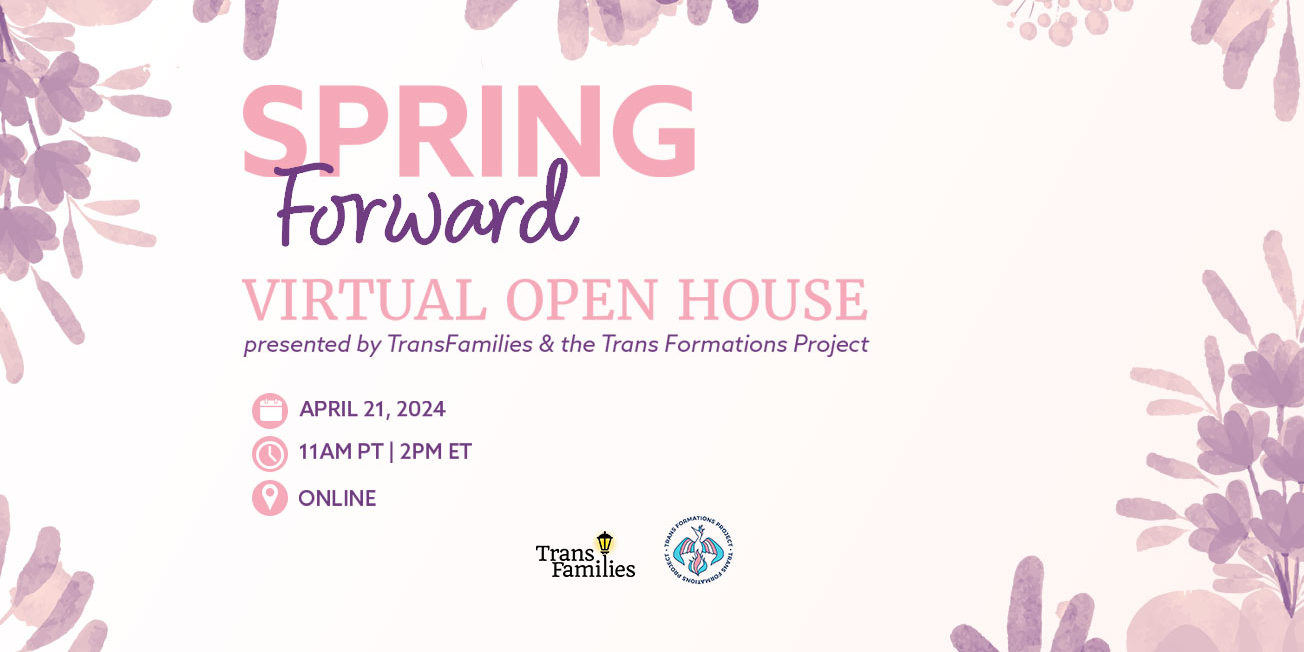 graphic: spring forward virtual open house. april 21st @ 11am PT + 2pm ET.